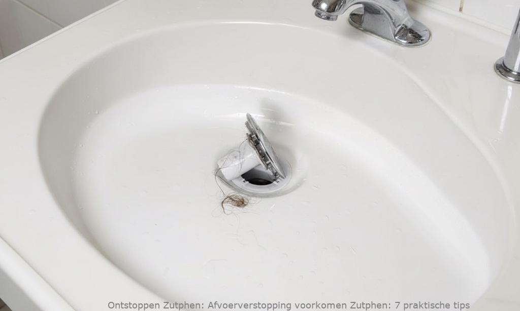Afvoerverstopping voorkomen Zutphen: 7 praktische tips
